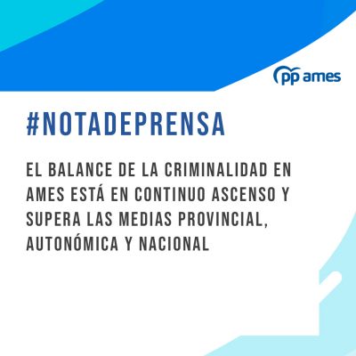 NOTA_PRENSA_BALANCE_CRIMINALIDAD_AMES_2022