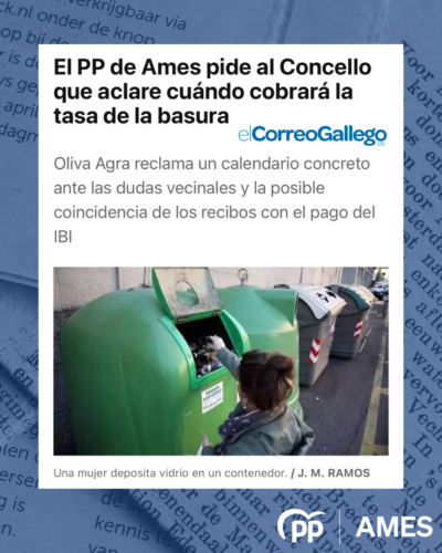 PP Ames reclama información basura Lixo